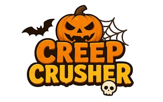 Creep Crusher